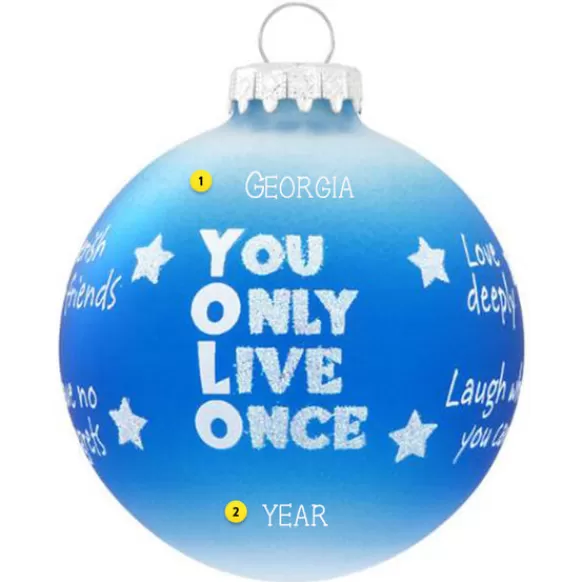 Cheap Personalized You Only Live Once Glass Bulb Ornament Inspirational